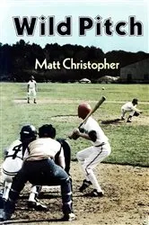 Book cover of Wild Pitch by Matt Christopher