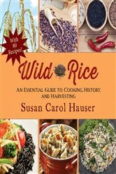 Book cover of Wild Rice by Susan Carol Hauser