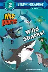 Book cover of Wild Sharks! (Wild Kratts) by Martin Kratt