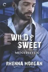 Book cover of Wild & Sweet by Rhenna Morgan