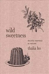 Book cover of Wild Sweetness by Thalia Ho