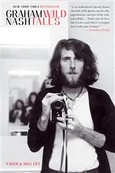 Book cover of Wild Tales by Graham Nash
