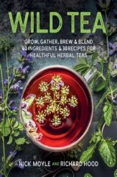 Book cover of Wild Tea by Nick Moyle