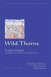 Book cover of Wild Thorns by Sahar Khalifeh