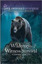 Book cover of Wilderness Witness Survival by Connie Queen