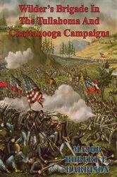 Book cover of Wilder's Brigade In The Tullahoma And Chattanooga Campaigns Of The American Civil War by Unknown