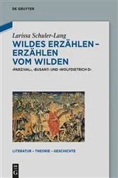 Book cover of Wildes Erzählen - Erzählen vom Wilden by Larissa Schuler-Lang
