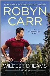 Book cover of Wildest Dreams by Robyn Carr