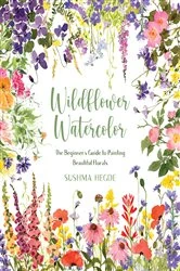Book cover of Wildflower Watercolor by Sushma Hegde