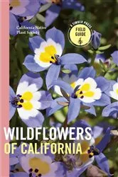 Book cover of Wildflowers of California by California Native Plant Society