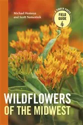 Book cover of Wildflowers of the Midwest by Michael Homoya