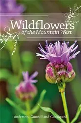 Book cover of Wildflowers of the Mountain West by Richard M. Anderson
