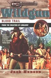 Book cover of Wildgun: Blood Trail by Unknown