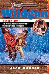 Book cover of Wildgun: Winter Hunt by Jack Hanson