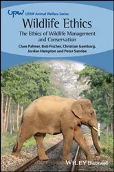 Book cover of Wildlife Ethics by Clare Palmer