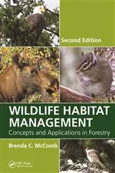 Book cover of Wildlife Habitat Management (2nd ed.) by Brenda C. McComb