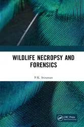 Book cover of Wildlife Necropsy and Forensics by P.K. Sriraman