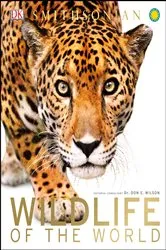 Book cover of Wildlife of the World by Don E. Wilson