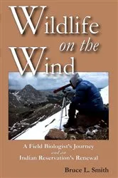 Book cover of Wildlife on the Wind by Bruce L. Smith