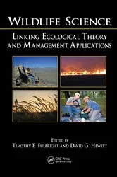 Book cover of Wildlife Science by Timothy E. Fulbright
