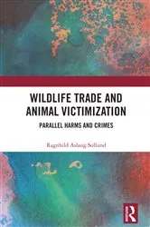 Book cover of Wildlife Trade and Animal Victimization by Unknown