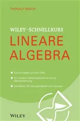 Book cover of Wiley-Schnellkurs Lineare Algebra by Thoralf Räsch