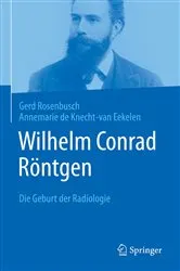 Book cover of Wilhelm Conrad Röntgen by Gerd Rosenbusch