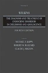 Book cover of Wilkins: The Diagnosis and Treatment of Endocrine Disorders in Childhood and Adolescence (4th ed.) by Michaels S. Kappy