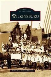 Book cover of Wilkinsburg by Wilkinsburg Historical Society