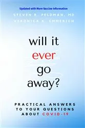 Book cover of will it ever go away? by Steven R Feldman