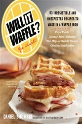 Book cover of Will It Waffle? by Daniel Shumski