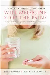 Book cover of Will Medicine Stop the Pain? by Elyse Fitzpatrick