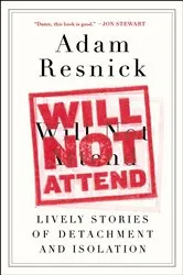 Book cover of Will Not Attend by Unknown