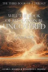 Book cover of Will the Book of Revelation Be Uncovered by Unknown