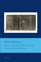 Book cover of Will the Modernist by J. Barrie Bullen
