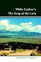 Book cover of Willa Cather’s The Song of the Lark by Debra L. Cumberland
