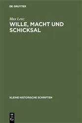 Book cover of Wille, Macht und Schicksal by Max Lenz