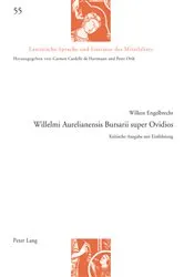 Book cover of Willelmi Aurelianensis Bursarii super Ovidios by Carmen Cardelle de Hartmann