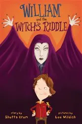 Book cover of William and the Witch's Riddle by Shutta Crum