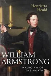 Book cover of William Armstrong by Henrietta Heald