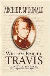Book cover of William Barrett Travis by Unknown