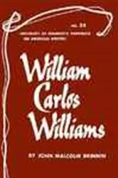 Book cover of William Carlos Williams - American Writers 24 by John Malcolm Brinnin
