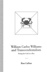 Book cover of William Carlos Williams and Transcendentalism by Ron Callan