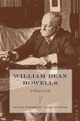 Book cover of William Dean Howells by Susan Goodman