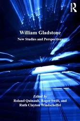 Book cover of William Gladstone by Roland Quinault