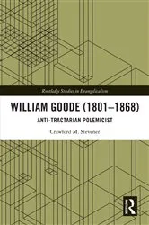 Book cover of William Goode (1801–1868) by Crawford M. Stevener
