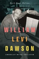 Book cover of William Levi Dawson by Mark Hugh Malone