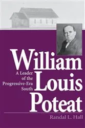 Book cover of William Louis Poteat by Randal L. Hall