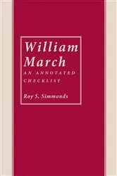Book cover of William March by Roy S. Simmonds