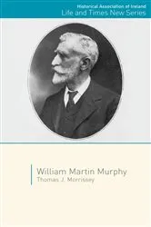 Book cover of William Martin Murphy by Unknown